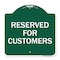 Signmission Designer Series Sign Reserved for Customers, Green & White Aluminum Sign, 18" x 18", GW-1818-23213 A-DES-GW-1818-23213 - alternate 1